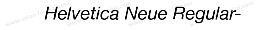 字体 Helvetica Neue Regular字体转换